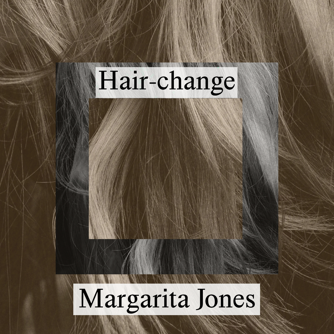 Hair-change